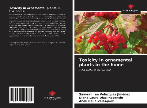 Toxicity in ornamental plants in the home: Toxic plants in the leaf litter
