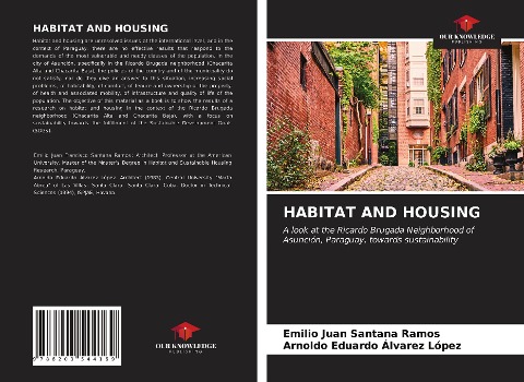 HABITAT AND HOUSING: A look at the Ricardo Brugada Neighborhood of Asunción, Paraguay, towards sustainability