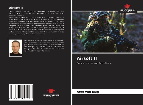 Airsoft II: Combat moves and formations