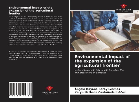 Environmental impact of the expansion of the agricultural frontier: In the villages of El Pilar and El Dorado in the municipality of San Bernardo