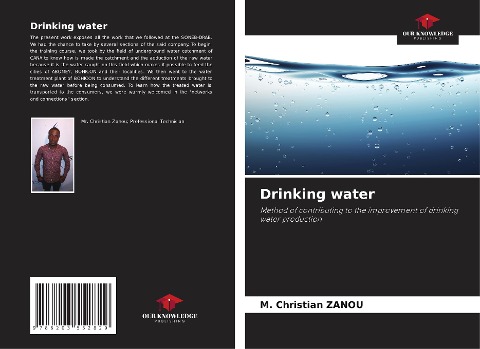 Drinking water: Method of contributing to the improvement of drinking water production