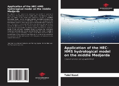 Application of the HEC-HMS hydrological model on the middle Medjerda: Case of Siliana Laouej watershed