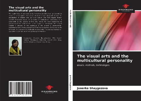 The visual arts and the multicultural personality: Basics, methods, technologies
