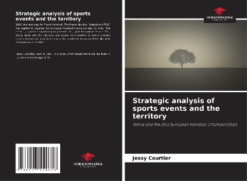Strategic analysis of sports events and the territory: Nancy and the 2012 European Handball Championships
