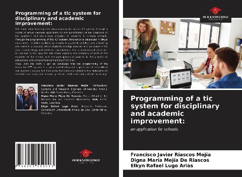 Programming of a tic system for disciplinary and academic improvement:: an application for schools