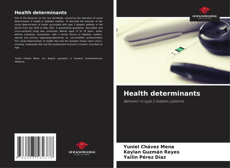 Health determinants: Behavior in type 2 diabetic patients.