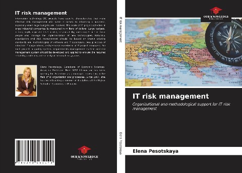 IT risk management: Organisational and methodological support for IT risk management
