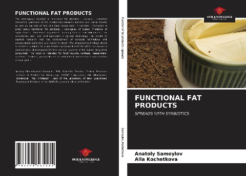 FUNCTIONAL FAT PRODUCTS: SPREADS WITH SYNBIOTICS