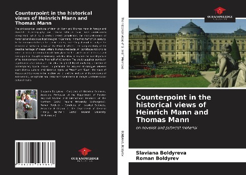Counterpoint in the historical views of Heinrich Mann and Thomas Mann: on novelist and publicist material