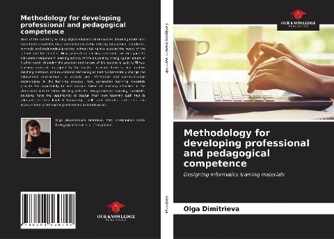 Methodology for developing professional and pedagogical competence: Designing informatics training materials
