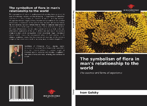 The symbolism of flora in mans relationship to the world: The essence and forms of experience