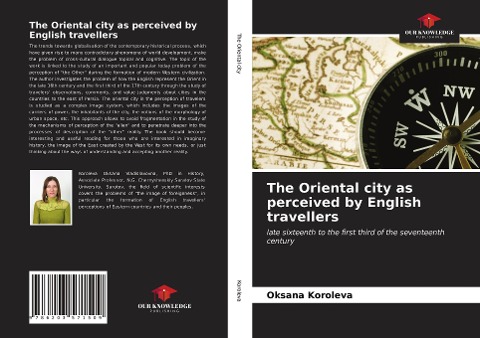 The Oriental city as perceived by English travellers: late sixteenth to the first third of the seventeenth century
