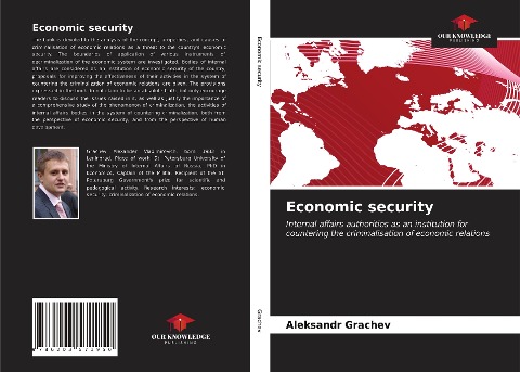 Economic security: Internal affairs authorities as an institution for countering the criminalisation of economic relations