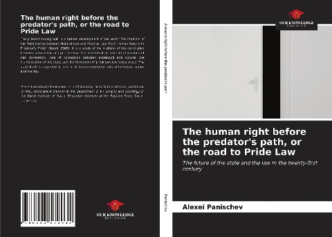 The human right before the predators path, or the road to Pride Law: The future of the state and the law in the twenty-first century