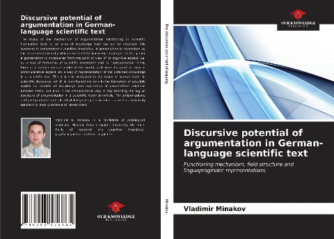 Discursive potential of argumentation in German-language scientific text: Functioning mechanism, field structure and linguopragmatic representations