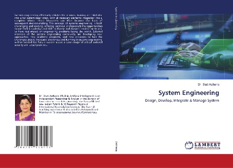 System Engineering: Design, Develop, Integrate & Manage System
