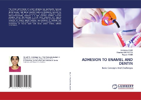 ADHESION TO ENAMEL AND DENTIN: Basic Concepts And Challenges
