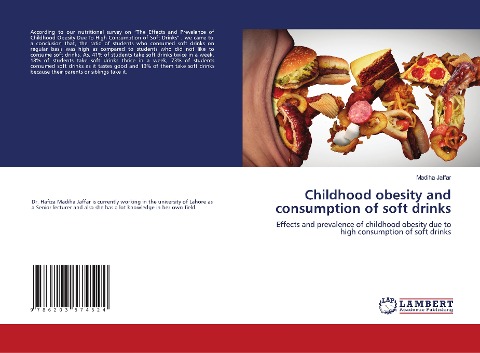 Childhood obesity and consumption of soft drinks: Effects and prevalence of childhood obesity due to high consumption of soft drinks