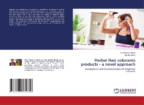 Herbal Hair colorants products - a novel approach: Development and characterization of herbal hair colorants