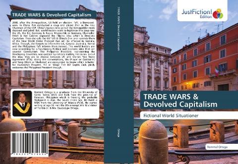TRADE WARS & Devolved Capitalism: Fictional World Situationer