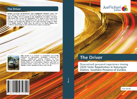 The Driver: Dramatised personal experience during 2020 Voter Registration in Kazungula District, Southern Province of Zambia
