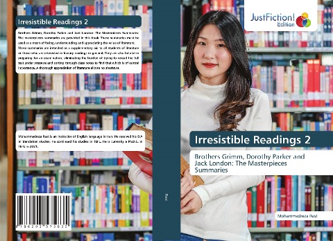 Irresistible Readings 2: Brothers Grimm, Dorothy Parker and Jack London: The Masterpieces Summaries