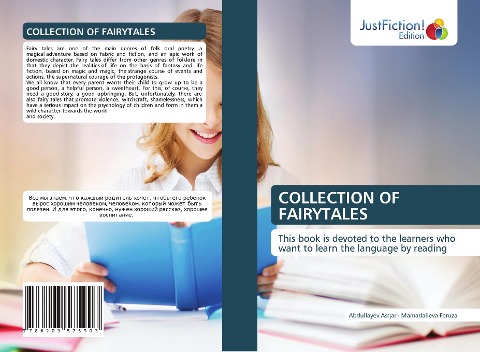 COLLECTION OF FAIRYTALES: This book is devoted to the learners who want to learn the language by reading