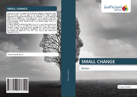SMALL CHANGE: Fiction