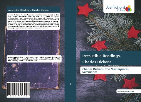 Irresistible Readings, Charles Dickens: Charles Dickens: The Masterpieces Summaries