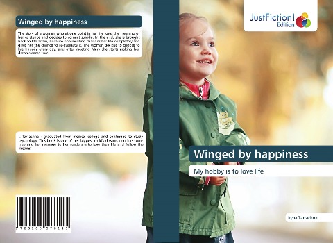 Winged by happiness: My hobby is to love life