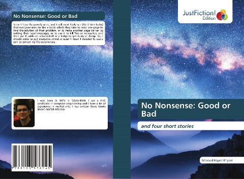 No Nonsense: Good or Bad: and four short stories
