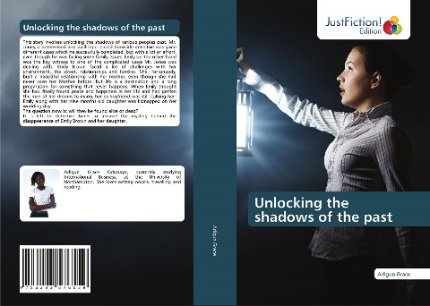 Unlocking the shadows of the past