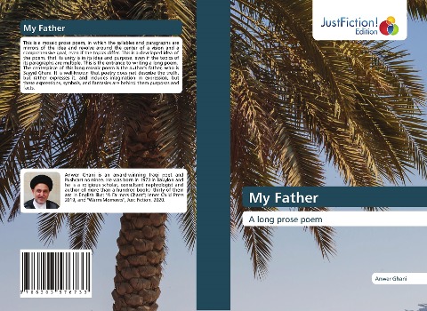 My Father: A long prose poem
