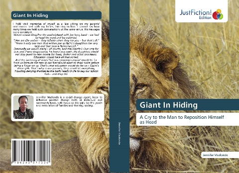 Giant In Hiding: A Cry to the Man to Reposition Himself as Head