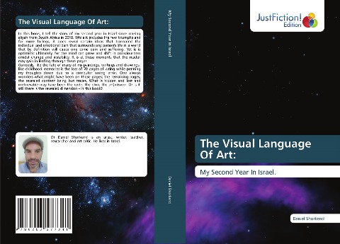The Visual Language Of Art:: My Second Year In Israel.