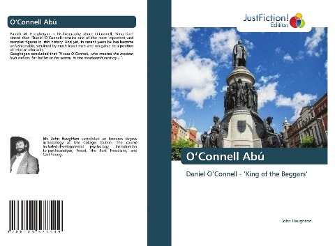 OConnell Abú: Daniel OConnell - King of the Beggars
