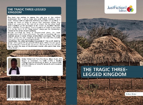 THE TRAGIC THREE-LEGGED KINGDOM