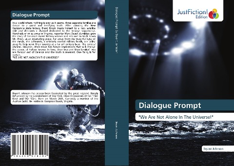Dialogue Prompt: We Are Not Alone In The Universe!