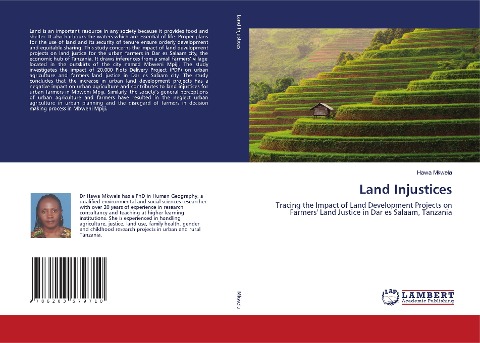 Land Injustices: Tracing the Impact of Land Development Projects on Farmers' Land Justice in Dar es Salaam, Tanzania