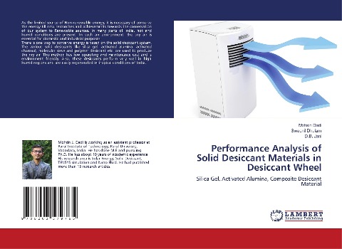Performance Analysis of Solid Desiccant Materials in Desiccant Wheel: Silica Gel, Activated Alumina, Composite Desiccant Material