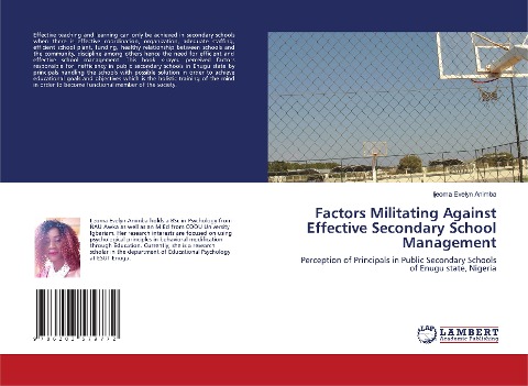 Factors Militating Against Effective Secondary School Management: Perception of Principals in Public Secondary Schools of Enugu state, Nigeria