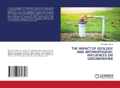 THE IMPACT OF GEOLOGY AND ANTHROPOGENIC INFLUENCES ON GROUNDWATER