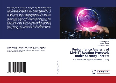 Performance Analysis of MANET Routing Protocols under Security Threats: A Post-Quantum Approach Towards Security