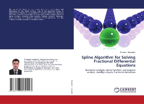 Spline Algorithm for Solving Fractional Differential Equations: Numerical Analysis, Spline function, convergence analysis, stability analysis, fractional derivatives