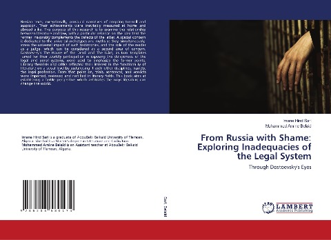 From Russia with Shame: Exploring Inadequacies of the Legal System: Through Dostoevskys Eyes