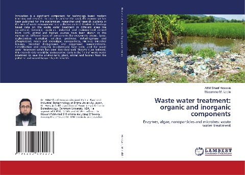 Waste water treatment: organic and inorganic components: Enzymes, algae, nanoparticles and microbes: waste water treatment