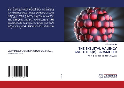 THE SKELETAL VALENCY AND THE K(n) PARAMETER: AT THE CENTER OF ZINTL PHASES
