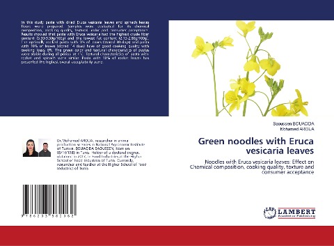 Green noodles with Eruca vesicaria leaves: Noodles with Eruca vesicaria leaves: Effect on Chemical composition, cooking quality, texture and consumer acceptance