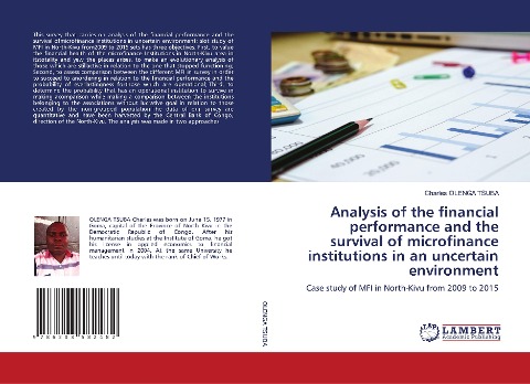 Analysis of the financial performance and the survival of microfinance institutions in an uncertain environment: Case study of MFI in North-Kivu from 2009 to 2015