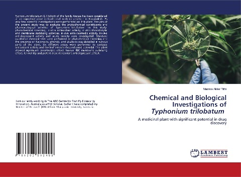 Chemical and Biological Investigations of Typhonium trilobatum: A medicinal plant with significant potential in drug discovery